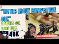 Competitive 40k EXPOSED - What Everyone Gets Wrong About 40k competition Its MORE FUN than casual