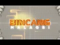 Lagu BINCANG MALAQBI \
