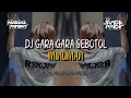 Download Lagu DJ GARA GARA SEBOTOL MINUMAN x PUSING KARENA KU KAWA KAWA || SUNDA PRIDE PRO PRESENT