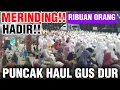 Lagu TANPA KABEB!!RIBUAN ORANG HADIRI PUNCAK HAUL GUS DUR!! SUBHANALLAH MERINDING LIHATNYA!! 