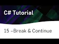 C Tutorial 15 Break and Continue