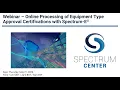 05-21-2020 Webinar Equipment Type approval and Business Rule Management