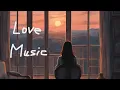 Relax music Slow music Lo-Fi music Slow music