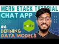 Defining Schema and Models with mongoose - MERN Stack Chat App with Socket IO