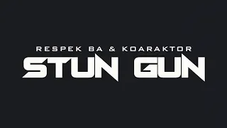 Download Respek BA \u0026 Koaraktor - Stun Gun | Music Video | Don't Flop MP3