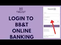 BBT Login - How to Sign in to BB T Online Banking Account in 2023