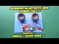 Download Lagu DIY Speaker Bluetooth Mini || Power Full dengan Modul PAM8403 dan XY-BT MINI
