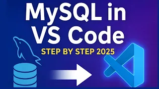 MySQL VS Code Setup How to Use SQL in Visual Studio Code MySQL in VS Code 2025