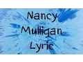 Download Lagu Nancy Mulligan - Ed Sheera [Lyric]