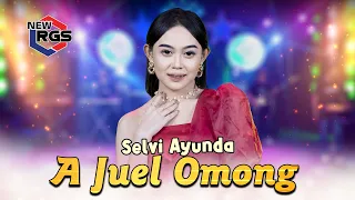 selvi ayunda a juel omong official live music new rgs lagu madura viral