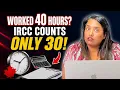 How IRCC Really Calculates Your Work Hours for CEC 30-Hour Rule Explained