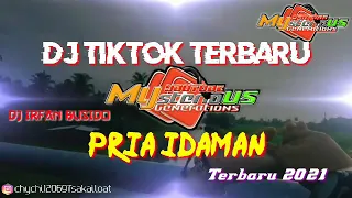 Download DJ TikTok Pria Idaman Irpan Bushido 69Project MP3