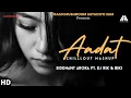 Download Lagu Sid Arora - Aadat (DJ Rik ❌ Biki remix) (Official Video) | CHILLOUT MASHUP