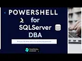 Powershell for SQL Server DBA by Powershell Academy