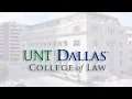 UNT Dallas College of Law - Virtual Tour