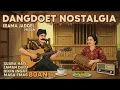 Download Lagu LAGU DANGDUT JADUL NOSTALGIA 1980an - CINTA BERSEMI KEMBALI   ENAK DIDENGARKAN SAAT SANTAI !!!