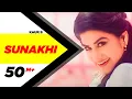 Download Lagu Sunakhi (Official Video) | Kaur B | Desi Crew | Latest Punjabi Song 2017 | Speed Records