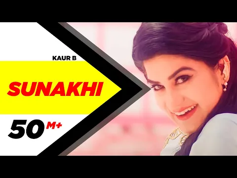 Download MP3 Sunakhi (Official Video) | Kaur B | Desi Crew | Latest Punjabi Song 2017 | Speed Records