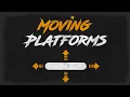 Moving Platform - Unity Tutorial