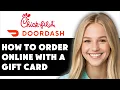 HOW TO ORDER CHICK FIL A APP WITH GIFT CARD 2025 FULL GUIDE