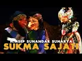 Download Lagu Asep sunandar Sunarya Giriharja 3 - Sukma Sajati