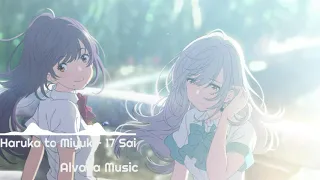 Download Nightcore - 17 Sai「Haruka to Miyuki」~ Irozuku Sekai no Ashita Kara OP MP3