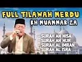 Download Lagu KH Muammar ZA | FULL TILAWAH MERDU