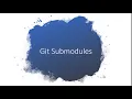 Git submodules