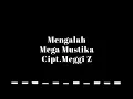 Download Lagu Mega Mustika - Mengalah (Musik Audio)
