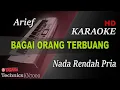 Download Lagu ARIEF - BAGAI ORANG TERBUANG || KARAOKE NADA RENDAH PRIA KN7000