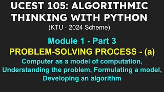 ALGORITHMIC THINKING WITH PYTHON Part 3 PROBLEM-SOLVING PROCESS