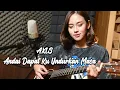 Download Lagu Andai Dapat Ku Undurkan Masa (AXL'S) - Syiffa Syahla Cover Bening Musik Cover