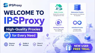 Welcome to IPSProxy High-Quality Proxies for Every Need Rotating Static More