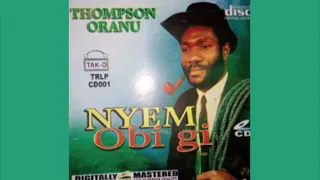 thompson oranu gini bu uche gi official audio 