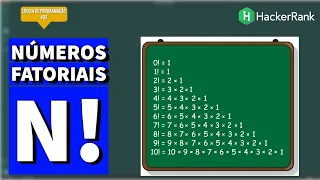 NUMEROS FATORIAIS - EXTRA LONG FACTORIALS HACKER RANK