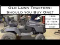 Are Old Lawn Tractors Worth Buying