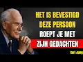 Lagu Deze Persoon “Roept” Jou Met Zijn Gedachten — 7 Ongewone Tekenen Die Dit Bevestigen || Carl Jung