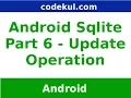 Android Tutorial 2019 - SQLite Update Query Operation in Android Part