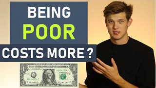 Why It Costs More To Be Poor (A Simple Explanation)