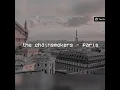 the chainsmokers - paris  (slowed)