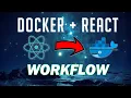 Docker ReactJS tutorial Development to Production workflow multi-stage builds docker compose