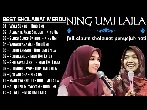 Download MP3 Ning Umi Laila Full Album Sholawat Terbaru 🎶 Best Sholawat Penyejuk Hati Bikin Adem 🎶