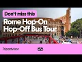 Why You Shouldn t Miss a Rome Hop-On Hop-Off Bus Tour