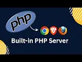 How to Run PHP File in Browsers Using Built-in PHP Server 2025