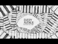 Download Lagu Every Avenue - \