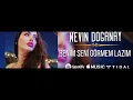 Nevin Doğanay - Benim Seni Görmem Lazım ( © 2023 Official Audio)