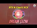 Download Lagu [Download] BTS \u0026 Charli XCX - 'Dream Glow' (Audio) | BTS WORLD OST.