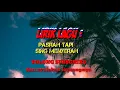 Download Lagu pasrah tapi sing nyerah (ray peni) lirik