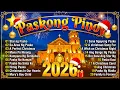 Lagu 🎅 Best Tagalog Christmas Songs Playlist🎄Paskong Pinoy 2026 ✨ Nonstop Filipino Holiday Music