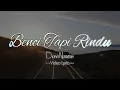 Diana Nasution - Benci Tapi Rindu (Video Lyric)